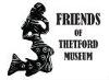 Friends of Thetford Museum (Ancient House)
